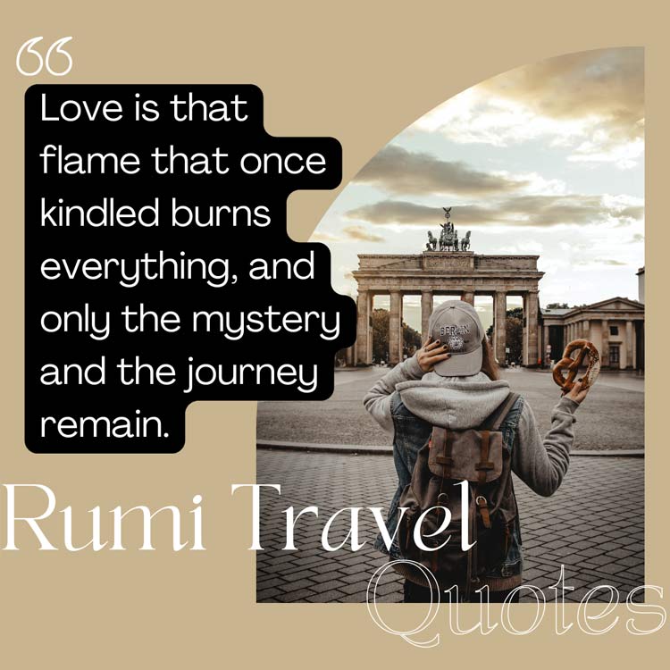 Rumi Travel Quotes 21