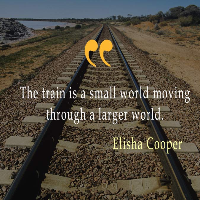 quotes on train travel