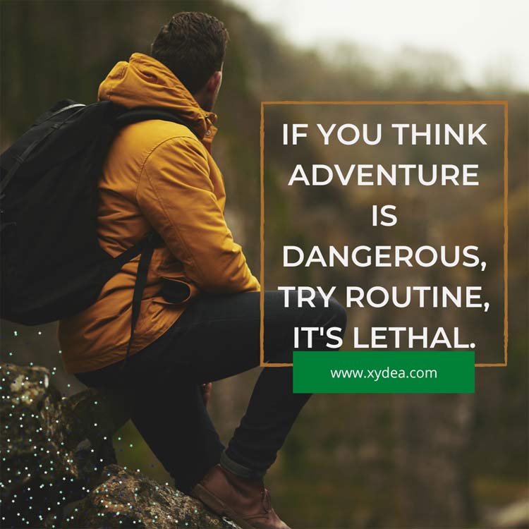 If you think adventure travel quote