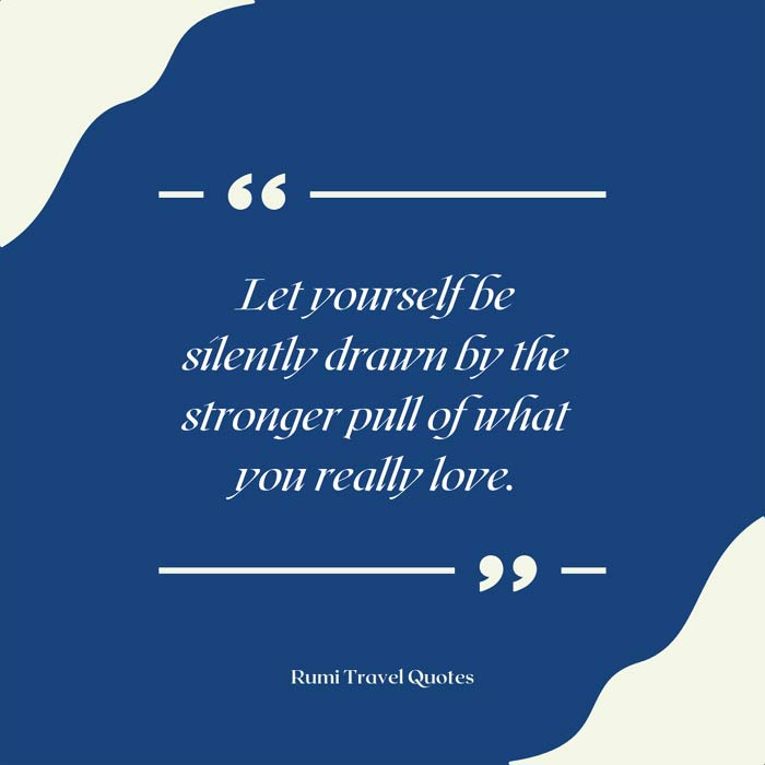 Rumi Quotes Travel