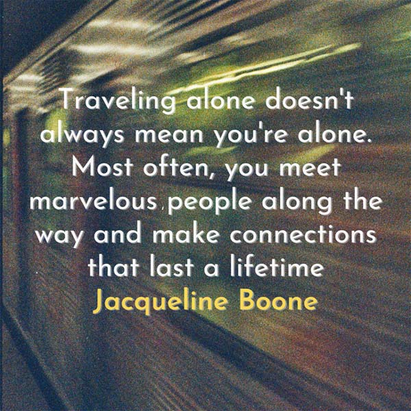 Train-Quote23 Traveling alone