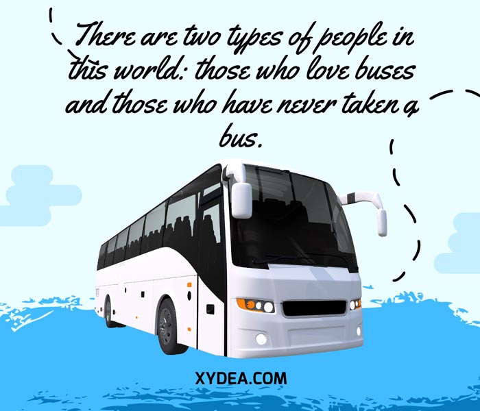 bus trip quotes